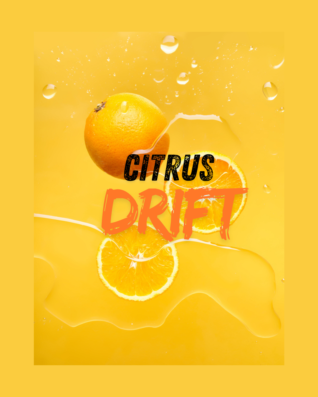 Citrus Drift