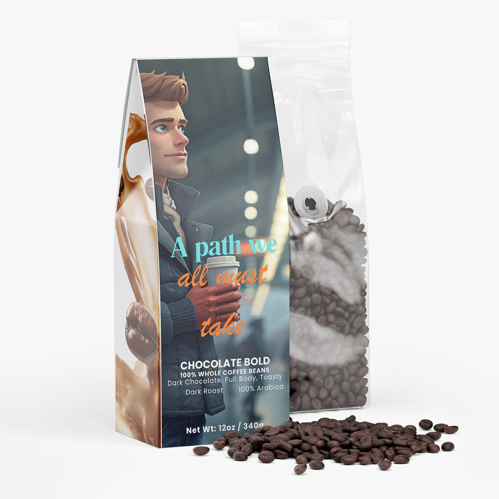 A Path We All Must Take (Dark Roast)